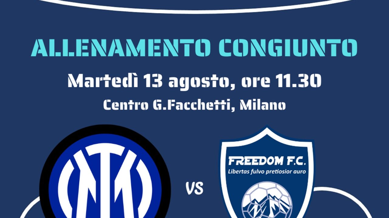 Locandina Amichevole Inter-Freedom FC